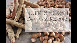 DIY Hundeleckerli  zwei schnelle einfache Rezepte [upl. by Belak]