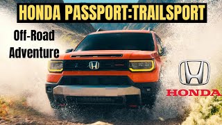 Honda’s OffRoad King 2026 Passport TrailSport Full Breakdown [upl. by Revilo895]