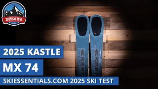 2025 Kastle MX74  SkiEssentialscom Ski Test Review [upl. by Aynek]