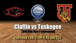 2018 SIAC Mens Tournament Claflin vs Tuskegee [upl. by Ahsiekram707]