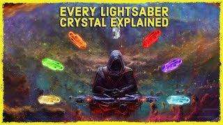 EVERY Lightsaber Crystal Explained in Legends  Canon Part 4 [upl. by Darrow]