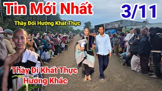 NóngLý Do Bất Ngờ Thầy Minh Tuệ Đi Khất Thực Hướng Khác Bà Con Hoan Hỉ Tốt Đẹp Đợi Thầy [upl. by Nomolos]