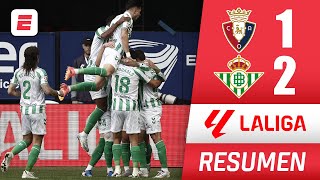 REAL BETIS consiguió un sufrido triunfo por 21 ante OSASUNA con goles de ROQUE y ÁVILA  La Liga [upl. by Derte]