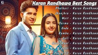 Karan Randhawa All Song 2021  Karan Randhawa Best Punjabi Song Collection  Latest Non Stop Hits [upl. by Nattie801]