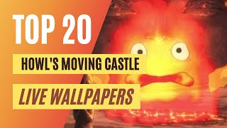 TOP 20 Howls Moving Castle Live Wallpapers ✨🍳Wallpaper Engine⚙️ [upl. by Tebor662]