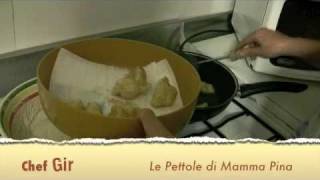 Chef Gir le pettole di Mamma Pina [upl. by Nirrej502]