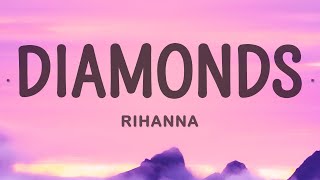 Rihanna  Diamonds [upl. by Anauqcaj]