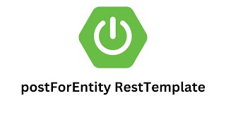 Spring Boot RestTemplate postForEntity method [upl. by Noed]