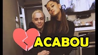 ARIANA GRANDE E PETE DAVIDSON TERMINAM NOIVADO E FÃS COMEMORAM [upl. by Tannie]