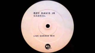 Roy Davis Jr ft Peven Everett  Gabriel Live Garage Version [upl. by Eizus]