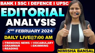 Editorial Analysis  2nd February 2024  Vocab Grammar Reading Skimming  Nimisha Bansal [upl. by Adlare]