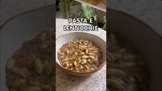 Pasta e lenticchie 💕 Un piatto pronto in 20 minuti ✨ [upl. by Ojiram]