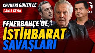 FENERBAHÇEDE İSTİHBARAT SAVAŞLARI [upl. by Ynahteb]