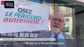 quotOsez le Périgord autrementquot à la Maison de la NouvelleAquitaine [upl. by Bibi]