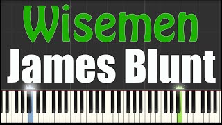 Wisemen  James Blunt  Piano Tutorial [upl. by Collimore]