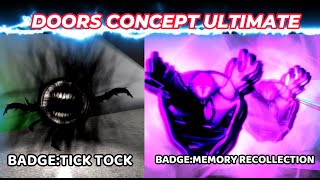 RobloxquotDoors Concept Ultimatequot BADGESTICK TOCK amp memory rec how to get [upl. by Yorgerg]