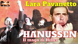 HANUSSEN UN MAGO ALLA CORTE DEL TERZO REICH LARA PAVANETTO [upl. by Leynad]