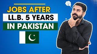 Government Jobs After LLB 5 Years  Scope of Law in Pakistan  The Law Channel [upl. by Zaneski133]