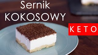 SERNIK KOKOSOWY 🥥 KETO PRZEPIS [upl. by Gennie]