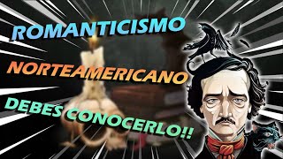 Qué fue el Romanticismo norteamericano y E A Poe [upl. by Namso]