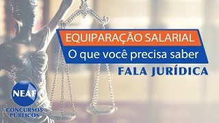 Equiparação Salarial Quem tem ou não este direito  Fala Jurídica [upl. by Aivata]