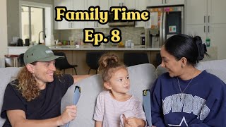 Family Time Ep 8  Saylors New Man Sleep Training House Of Dragons [upl. by Leba]