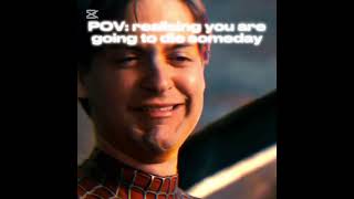 Realising you don’t live forever  SpiderMan edit [upl. by Norad]