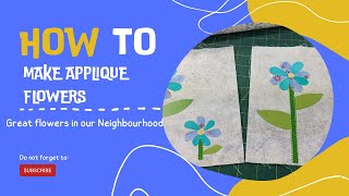 How to Make Applique Flowers [upl. by Eibrad]