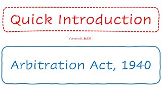 Quick Introduction  Arbitration Act 1940 BL070 [upl. by Bridie10]