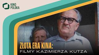 ZŁOTA ERA KINA Filmy Kazimierza Kutza [upl. by Crispin165]