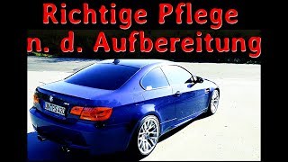 BMW E92 M3 Coupé  Wie wasche und pflege ich meinen M3 nach 11h Aufbereitung [upl. by Stortz]