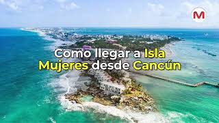 Como llegar a Isla Mujeres desde Cancún [upl. by Netsryk989]