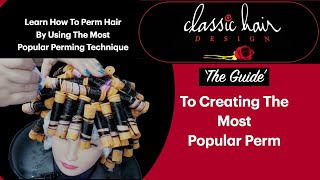 The Guide To Creating The Most Popular Perm  Step by Step Demo [upl. by Mchail]