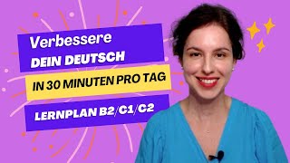 Lernplan BusinessDeutsch  30 Minuten pro Tag für bessere Deutschkenntnisse deutschlernen [upl. by Ailahs]