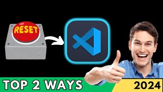 How to Reset Visual Studio Code to Default Settings 2024  Reset VSCode [upl. by Hadeehsar88]