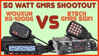 BTech GMRS 50X1 VS Wouxun KG1000G  GMRS Mobile Radio Shootout  Which GMRS Radio Is Better [upl. by Kimmel]