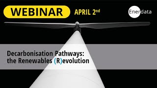 Webinar  Decarbonisation Pathways The Renewables Revolution [upl. by Eannyl728]