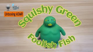 Unboxing Squishy Green Foolish Fish asmr unboxing squishy stressrelief squishymonkey [upl. by Bunder104]