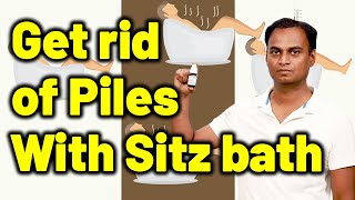 How to do Sitz bath or tub bath For Piles  Dr Bharadwaz  Homeopathy Medicine Cure amp Surgery [upl. by Lauree]