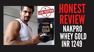 NAKPRO gold whey  Honest Review [upl. by Aynekat120]