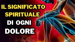 Cosa cercano di dirti i tuoi dolori Risveglio Spirituale [upl. by Sarene]