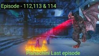 quotPishachiniquot last episode  112113 amp 114  Explained in manipuri [upl. by Alric738]