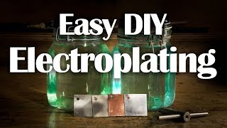 Electroplating  Easy DIY Nickel Copper Zinc Plating [upl. by Saxe250]