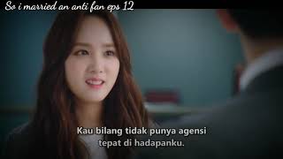 So I Married An Anti Fan eps 12 [upl. by Auqinet]