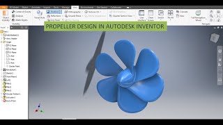 Ship Propeller Fan in Autodesk Inventor  Inventor Drawing 3d Tutorials  Autodesk Cad Drawings 3d [upl. by Poole]