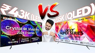 Acer Super Series QLED TV vs Samsung Crystal 4K Vivid Pro LED TV – Full Depth Comparison [upl. by Eiger888]