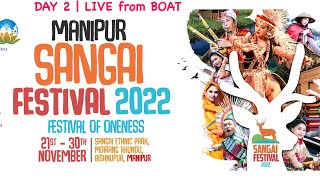 DAY 2  Live from BOAT  🦌 Manipur Sangai Festival 🦌 [upl. by Ardnaxila]