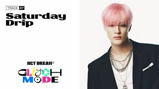 NCT DREAM Saturday Drip Official Audio  Glitch Mode  The 2nd Album [upl. by Atolrac]