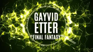 Gayvid Etter  To Zanarkand Final Fantasy X Hardstyle Remix [upl. by Ynahpit]