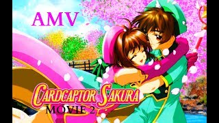 CardCaptor Sakura Movie 2 The Sealed Card AMV  Its my life [upl. by Bristow]